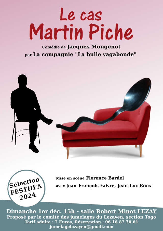 Théâtre : Le cas Martin Piche