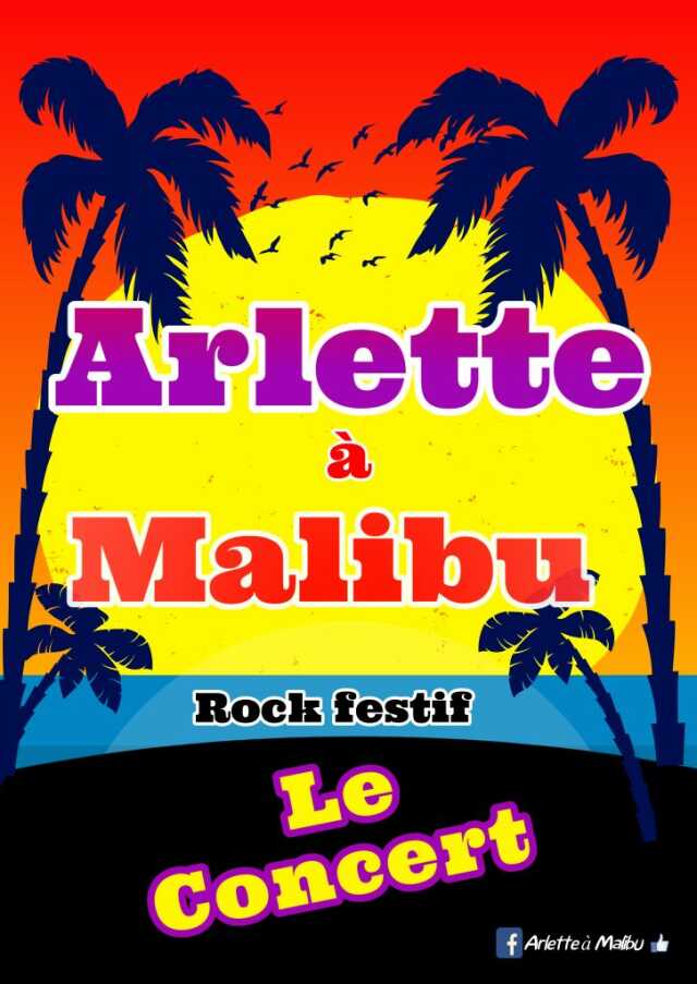 Concert / Arlette à Malibu