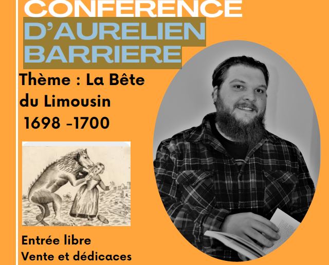 Conférence D’AURELIEN BARRIERE : la bête du Limousin