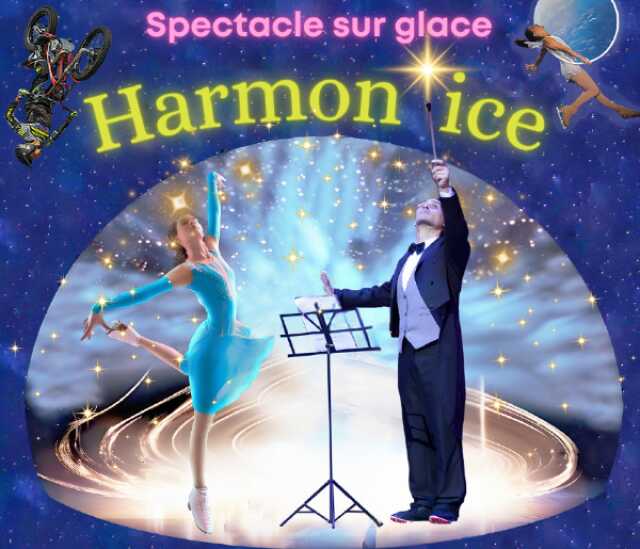 Spectacle Harmon'Ice - Limoges