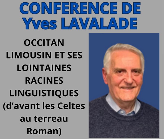 Conférence Occitan Limousin et des lointaines racine par Yves Lavalade