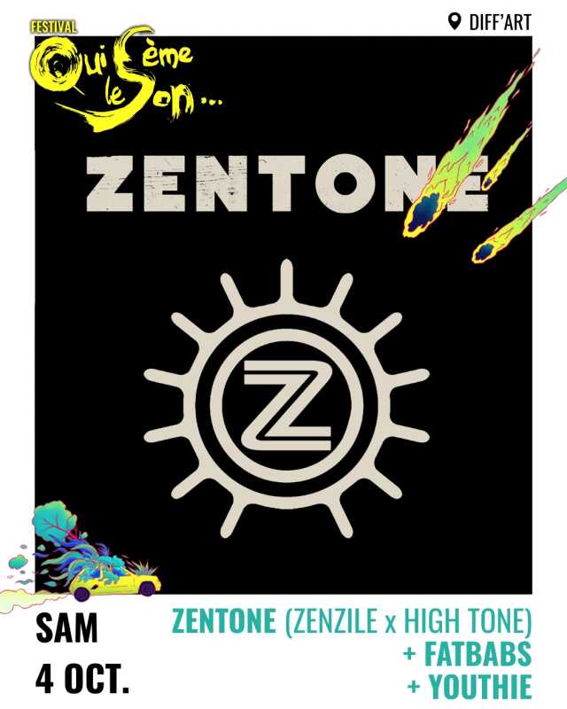 Concert de ZENTONE + FATBABS + YOUTHIE.