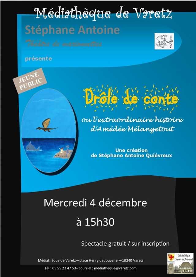 Spectacle de Noël Théatre de marionette : Drôle de conte  par Stépane Antoine