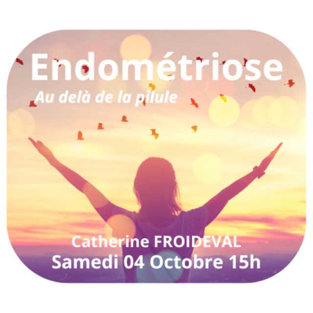Conférence sur l'endométriose