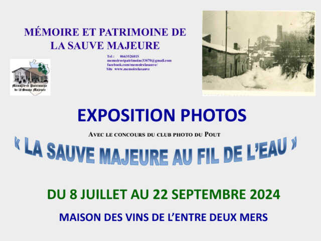 Exposition photo : La Sauve-Majeure au fil de l'eau