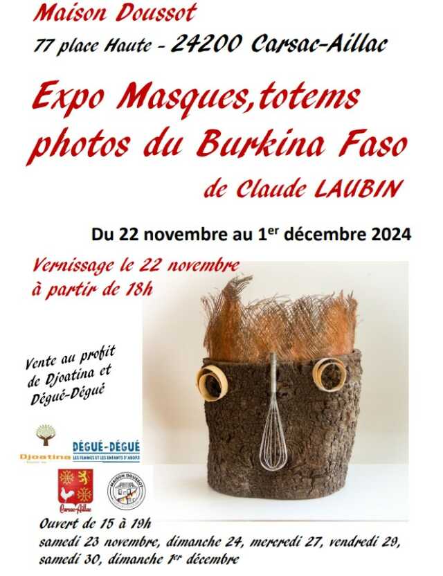 Exposition masques, totem et photo du Burkina Faso à la maison Doussot de Carsac