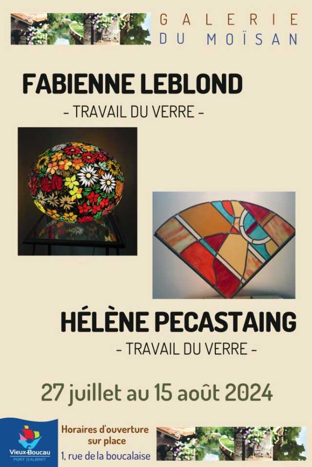 Exposition Galerie du Moïsan / Fabienne Leblond et Hélène Pécastaing