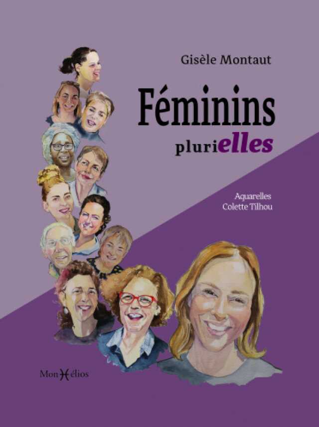 Exposition : Féminins Plurielles - Colette Tilhou