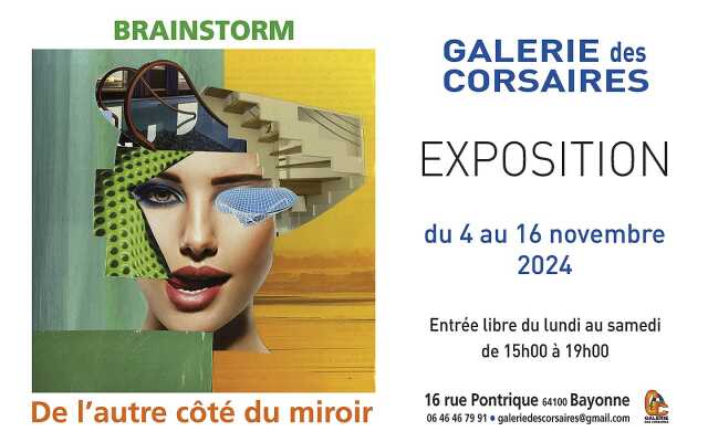 Exposition Brainstorm : de l'autre côté du miroir