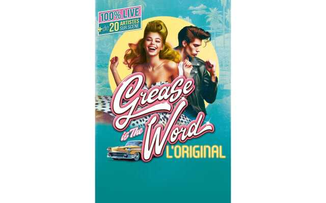 GREASE IS THE WORD