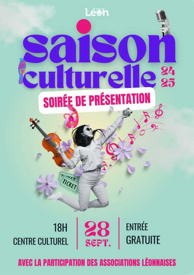 Présentation de la saison culturelle 2024 - 2025