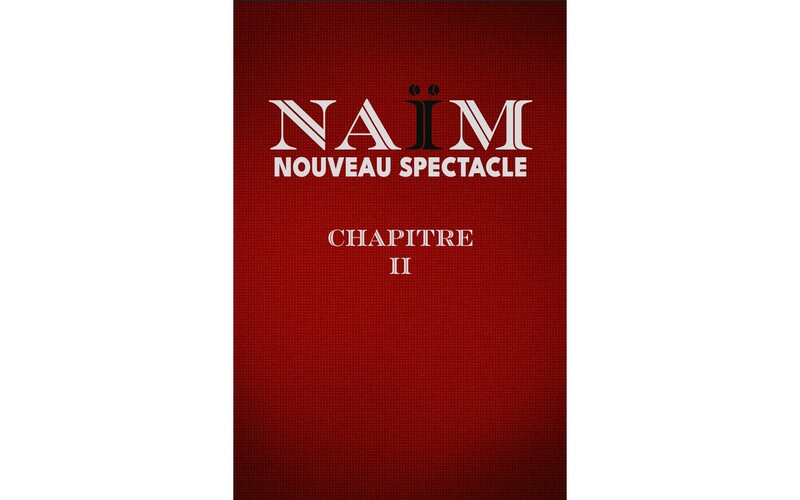 Spectacle: Naïm