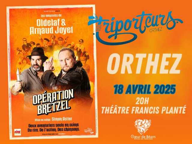 Spectacle : Les aventures d'Oldelaf et Arnaud Joyet : Opération Bretzel