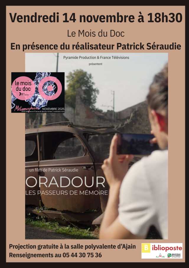 Le Mois du Doc : Oradour, les passeurs de mémoire