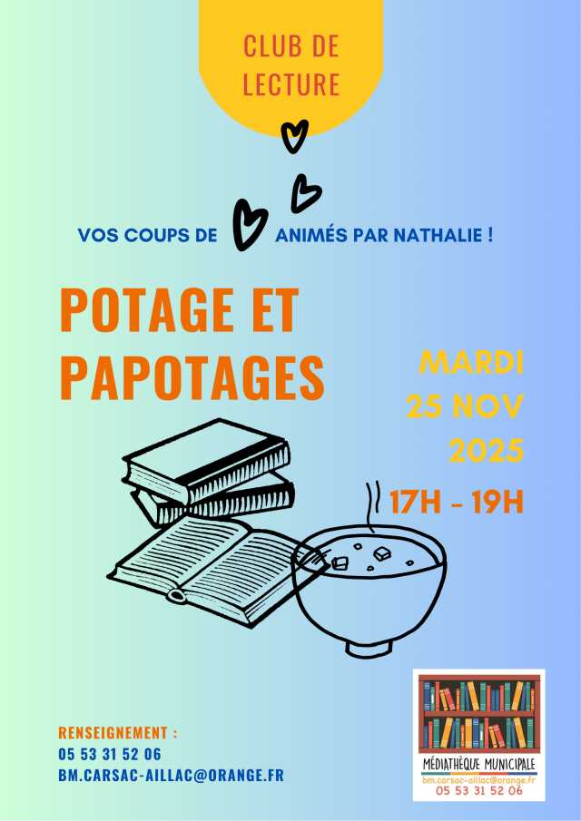 Club de lecture Potage et Papotages - Médiathèque Carsac-Aillac