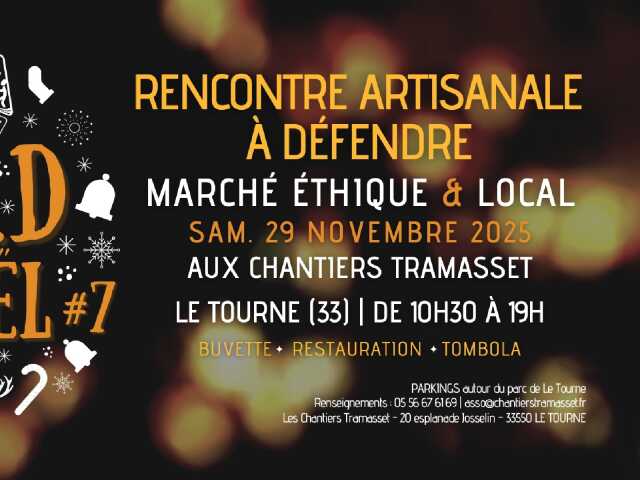 La Rencontre Artisanale à Défendre #7