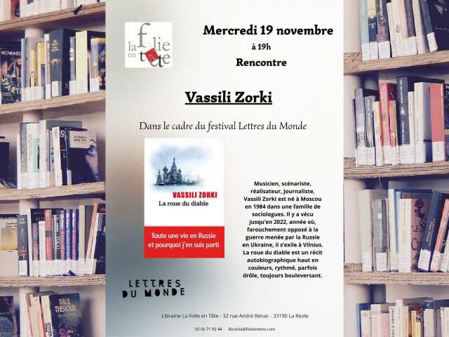 Rencontre avec Vassili Zorki (Festival Lettres du Monde)