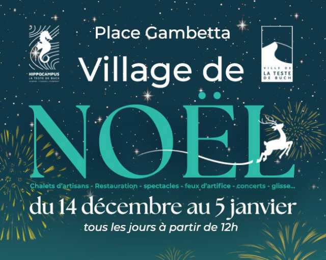 Le Village de Noël de La Teste de Buch