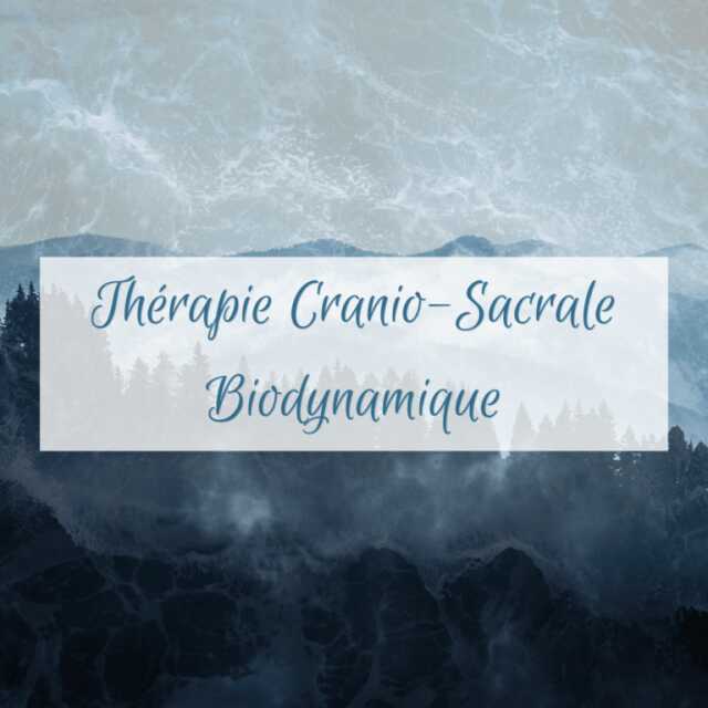 Séances de TCSB – thérapie crânio-sacrale biodynamique