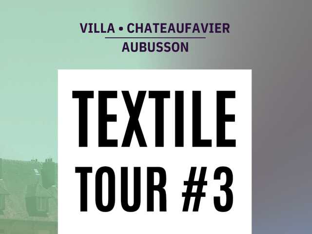 Textile Tour #3