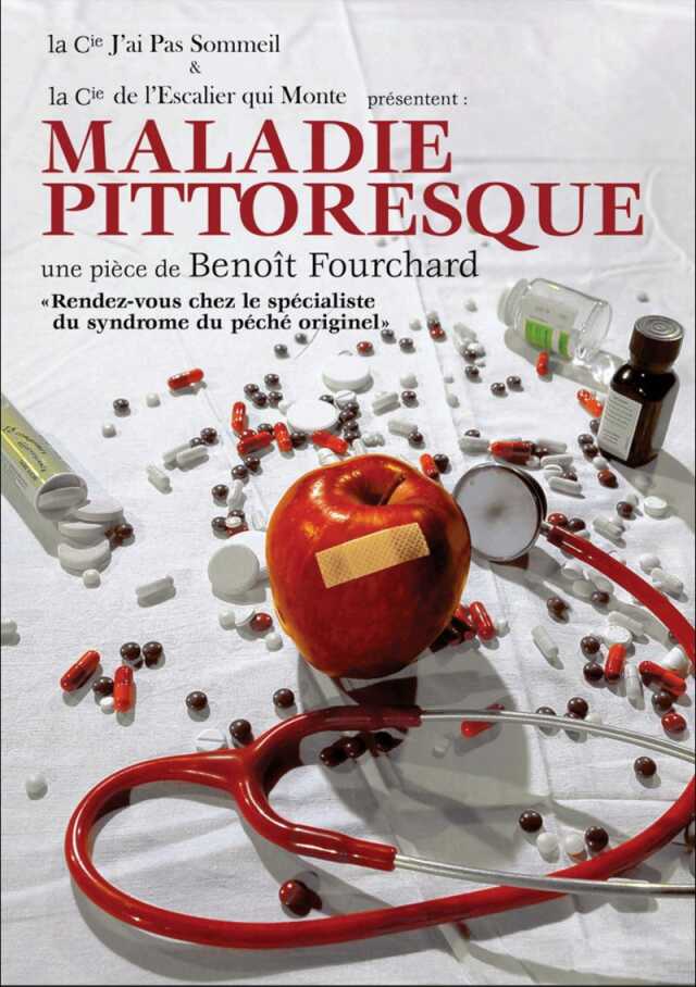 Théâtre : Maladie Pittoresque