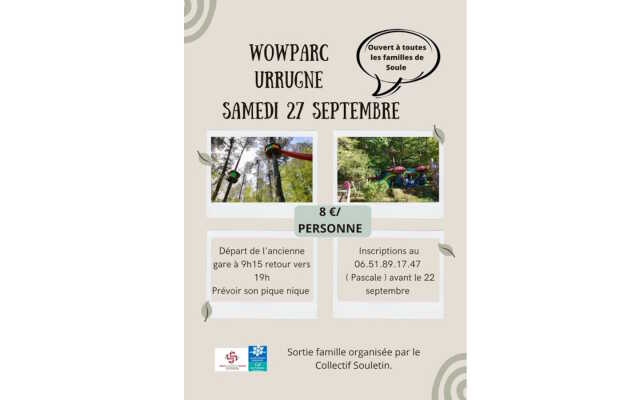Sortie famille : wow parc