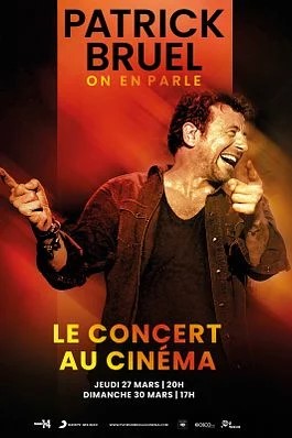 Ciné concert: Patrick Bruel 