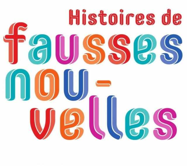 Exposition: Histoires de fausses nouvelles - Limoges