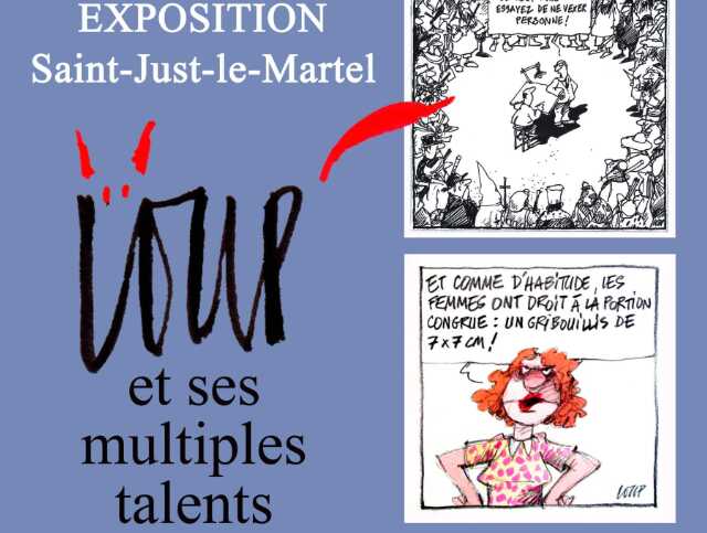 Exposition - Loup et ses multiples talents