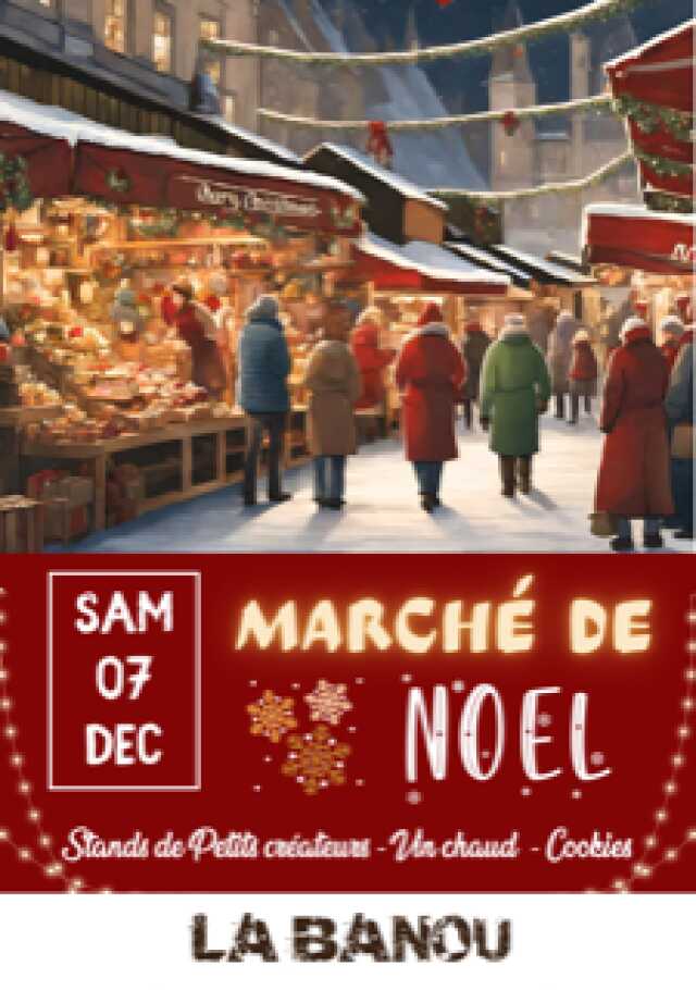 Marché de Noël (La Banou)