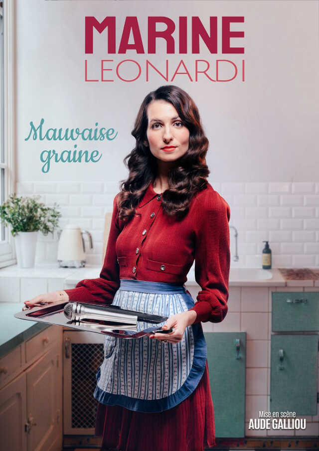 Marine Leonardi - Mauvaise Graine