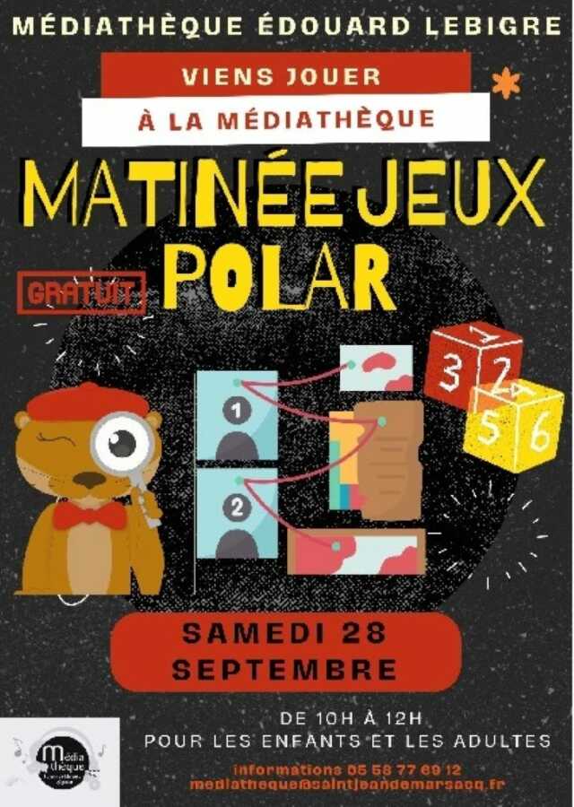 Matinée jeux polar