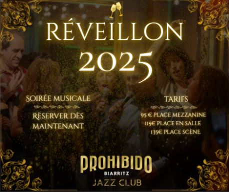 Prohibido Biarritz Jazz Club -  Soirée du Nouvel An