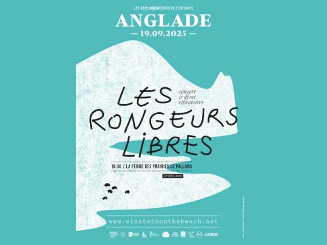 Les sons migratoires :  Les Rongeurs Libres à Anglade