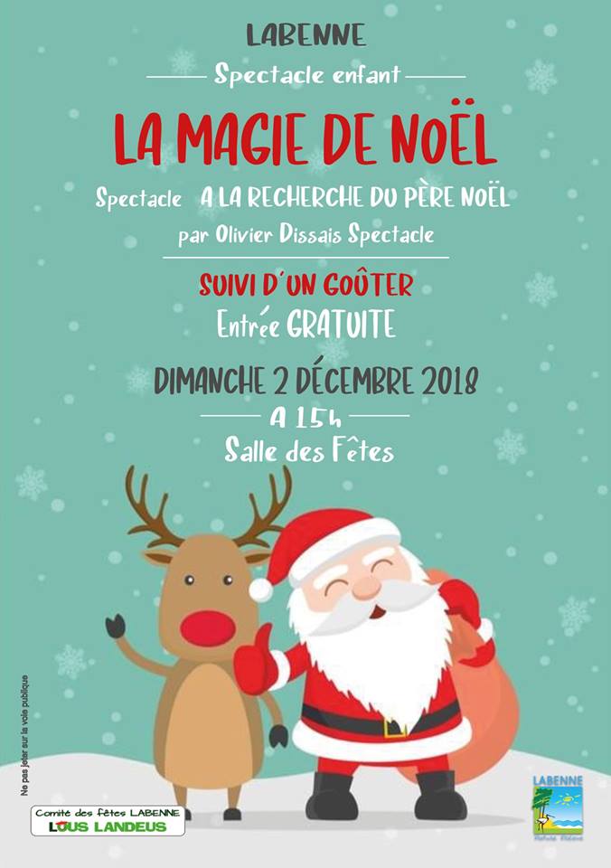 Landes Fete Pour Enfants Fetes De Labenne Spectacle Enfants A La Recherche Du Pere Noel Agenda Labenne 40530