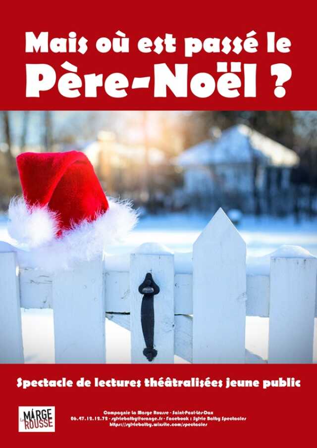 Spectacle Mais où est passé le Père-Noël ?