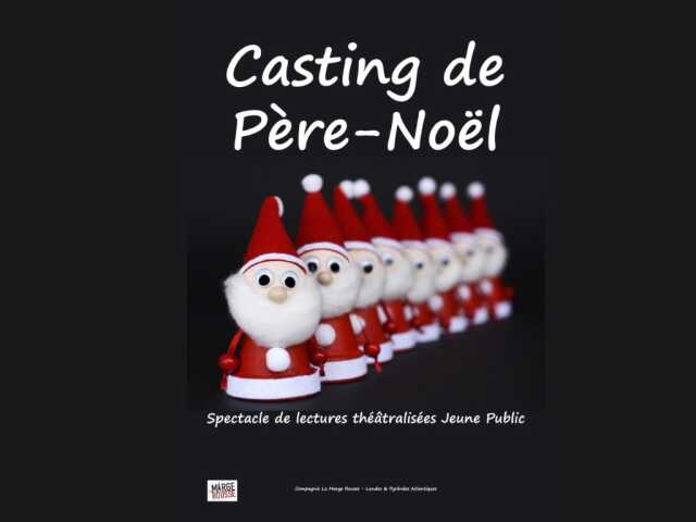 [Spectacle] Casting de Père Noël