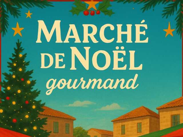MARCHÉ DE NOËL GOURMAND