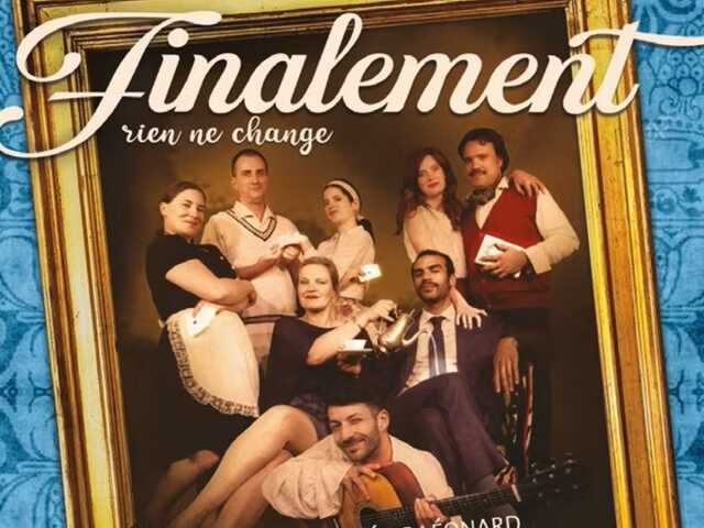 FINALEMENT RIEN NE CHANGE