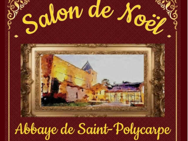 SALON DE NOËL À L'ABBAYE DE SAINT-POLYCARPE