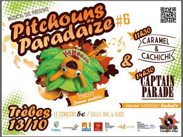 PITCHOUNS PARADAIZE : CARAMEL ET CACHICHI ET CAPTAIN PARADE