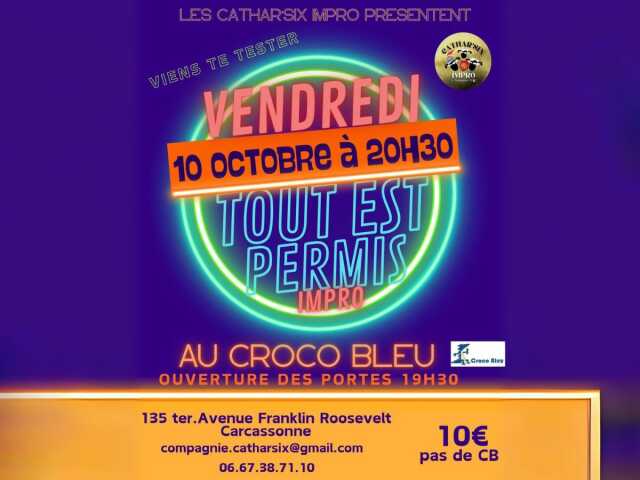 VENDREDI TOUT EST PERMIS IMPRO
