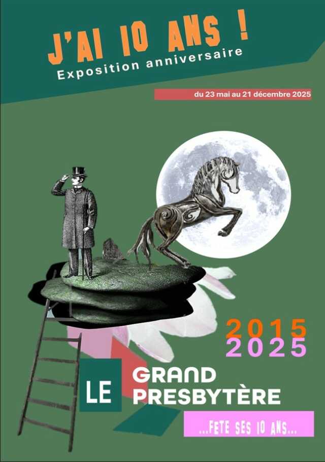 EXPOSITION : J’AI DIX ANS !