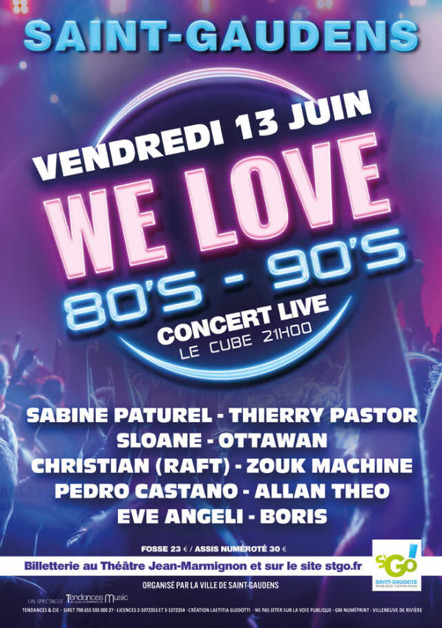 CONCERT : WE LOVE 80'S - 90'S