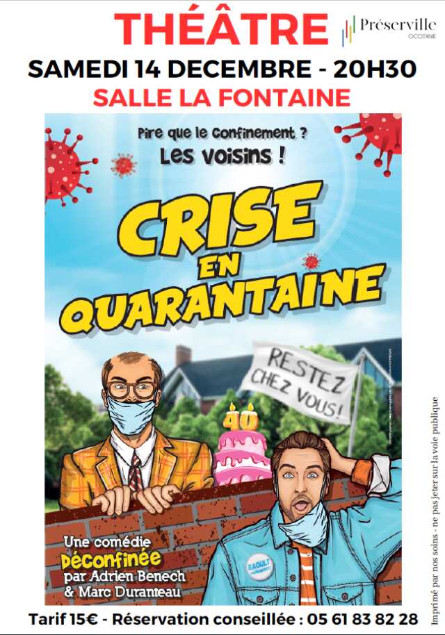 THÉÂTRE : CRISE EN QUARANTAINE