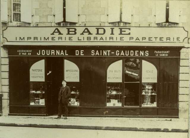 EXPOSITION PHOTOS  - ABADIE, IMPRIMEURS, LIBRAIRES A SAINT-GAUDENS (1825-1985)