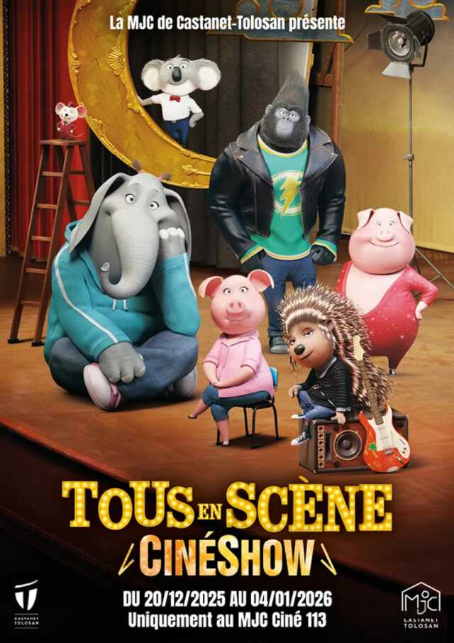 CINESHOW - TOUS EN SCENE