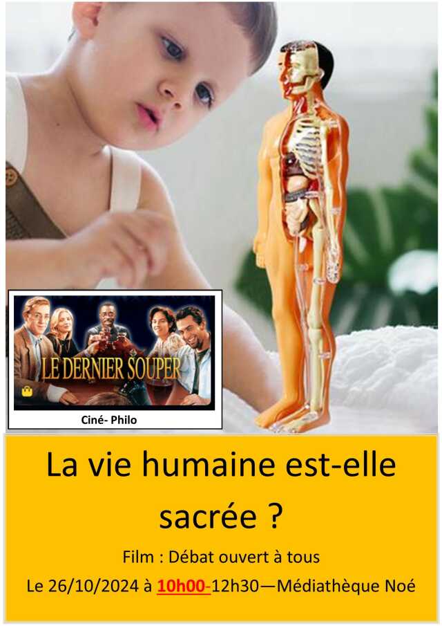 CINÉ-PHILO : LA VIE HUMAINE EST-ELLE SACRÉE ?