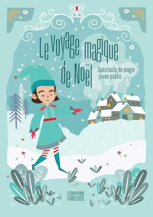 LE VOYAGE MAGIQUE DE NOËL