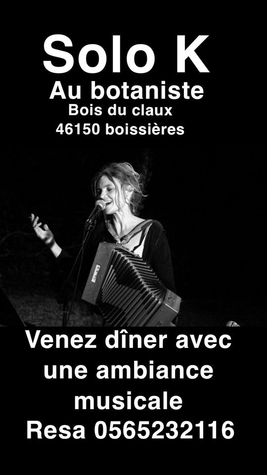 Dîner concert au Botaniste: Solo K